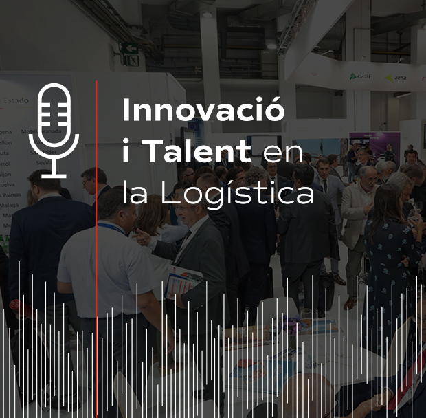 Portada del podcast: Innovació i talent en la logística